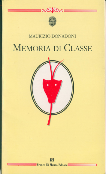 Memoria di classe, Maurizio Donadoni